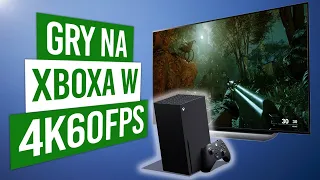 25 NIESAMOWITYCH gier działających w 4K60fps na Xbox Series X