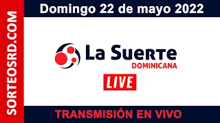 La Suerte Dominicana EN VIVO 📺│ Domingo 22 de mayo 2022 – 12:30 PM