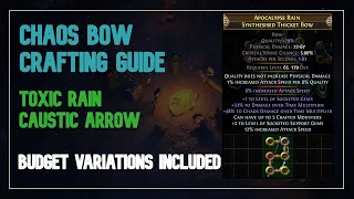 [Path of Exile 3.14] Toxic Rain +3 bow crafting guide - All budget variations included (OUTDATED)