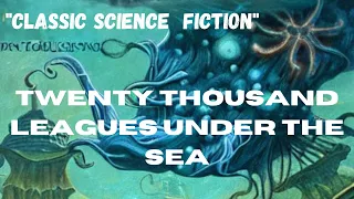 Twenty Thousand Leagues Under The Sea By Jules Verne | Full Audiobook