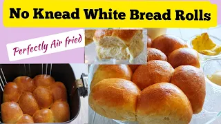 SOFT No-Knead EASY Dinner BREAD ROLLS In The AIR FRYER. How to Make Air fried Bread Recipe at Home