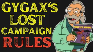 Gary's Gygax's Lost Campaign Rules (Ep. 247)