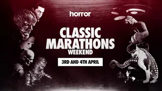 Classic Marathons Weekend - 3rd and 4th April 2021 on Horror