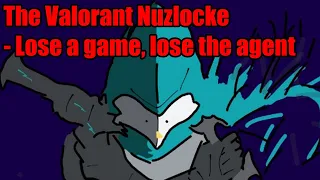 The Valorant Nuzlocke Ep. 1