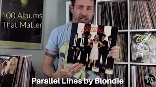 100 Albums That Matter - Parallel Lines by Blondie
