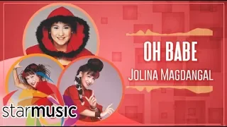 Jolina Magdangal -  Oh Babe (Audio) 🎵 | Red Alert: All Hits Dance   Remix