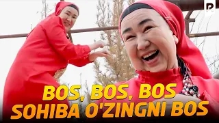 Qalpoq - Bos, bos, bos Sohiba o'zingni bos