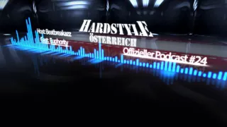 Hardstyle Österreich Podcast #24 || Euphority & Hardcore Masterz Vienna