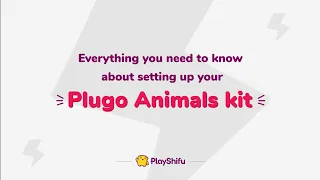 How to Set Up Plugo Animals - Getting Started | @PlayShifu