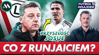 SPOTKANIE RUNJAIĆ - ZIELIŃSKI, KONTRAKT JOSUE,  TWARDY RESET W LEGII?