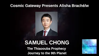 Samuel Chong - The Thiaoouba Prophecy - Journey to the 9th Planet - Return of Christ Consciousness