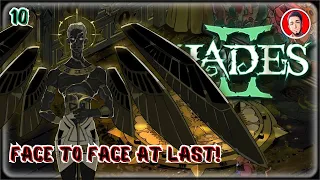 Face to Face with Hades USURPER! | HADES 2 (Early Access) | Pt. 10