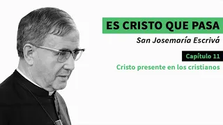 🎧  Cristo presente en los cristianos (Domingo de Resurrección)