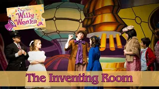 Willy Wonka Live- The Inventing Room (Act II, Scene 4)