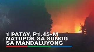 1 patay, P1.45-M natupok sa sunog sa Mandaluyong | ABS-CBN News