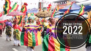 T'NALAK FESTIVAL 2022 STREET DANCING COMPETITION