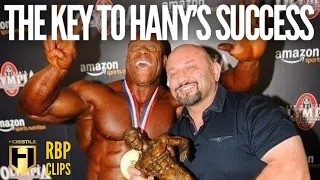 THE KEY TO HANY'S SUCCESS | Hany Rambod | RBP Clips Ep.146