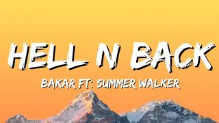 Bakar - Hell N Back (Lyrics) feat. Summer Walker