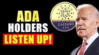 Joe Biden's SHOCKING LAST WARNING For CARDANO ADA Holders (WHAT YOU NEED TO KNOW!)