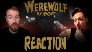 Werewolf By Night | Reaction