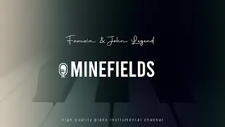 Faouzia & John Legend - Minefields (Acoustic Piano Karaoke)