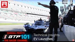 IMSA GTP 101: EV Launches