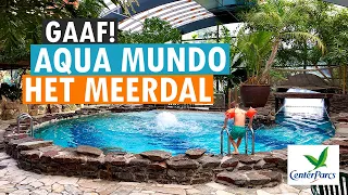 AQUA MUNDO ZWEMBAD 💦🌴 CENTER PARCS HET MEERDAL 💚 PARKVAKANTIES