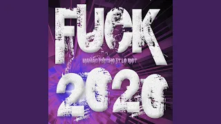 Fuck 2020 (Covid Hardstyle Remix Edit)