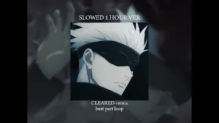 [1 HOUR] Lilithzplugz- CLEARED remix, slowed (tik tok best part loop)