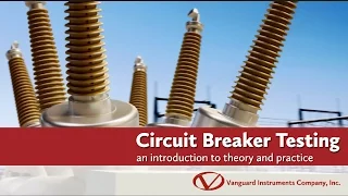 Substation Circuit Breaker Testing