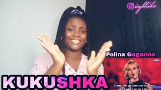 FIRST TIME REACTING TO  POLINA GAGARINA -  KUKUSHKA