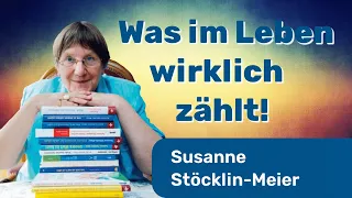 Vortrag "Was im Leben wirklich zählt - Mit Kindern Werte entdecken" von Susanne Stöcklin Meier