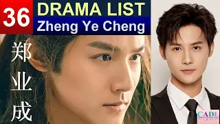 郑业成 Zheng Ye Cheng | Drama List | Zheng Yecheng 's all 36 dramas | CADL