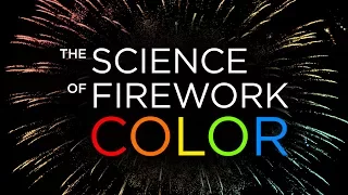 The Science Of Firework Color