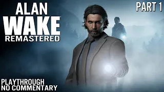 Alan Wake Remastered - Episode 1