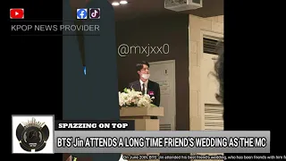 BTS' Jin attends a long-time friend's wedding as the wedding MC