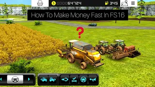 How To Make Money Fast In Fs 16 🤷‍♂️💵 - Timelapse Gameplay In Fs 16