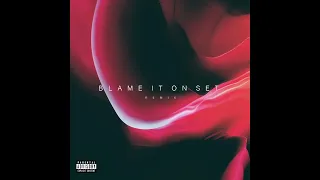 Offset - Blame It On Set (Forgotten Remix)
