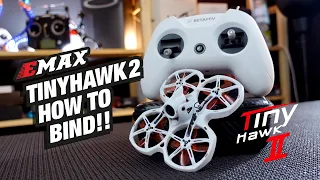 How to Bind the Emax TinyHawk 2 with betafpv lite radio 2