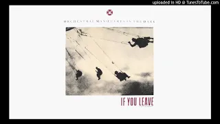 OMD - If You Leave (JT Re-Edit)