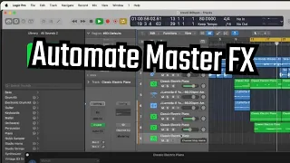 How To Automate Master Channel FX in Logic Pro