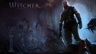 The Witcher/Ведьмак #1 - Начало приключений.