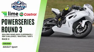 Power Series RND 3 | Seal Pro Winelands Superbikes SBK Challenge Masters 600’s | Race 2