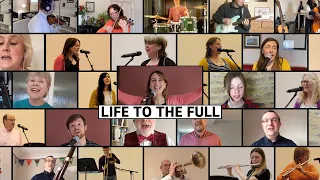 Life to the Full - CBC Worship New Song - Choir & Orchestra