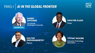 The 2024 GW Business & Policy Forum - Panel 1: AI in the Global Frontier