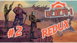 Lets Play Skyshines Bedlam REDUX WalkthroughGameplay Part 2