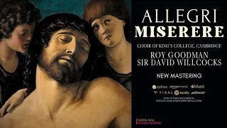 Allegri - Miserere (Psalm 50) / Remastered (reference recording: Sir David Willcocks, Roy Goodman)