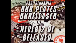 uk garage   paul benjamin s  dub plate , unreleased and never 2 b released  sessions vol1