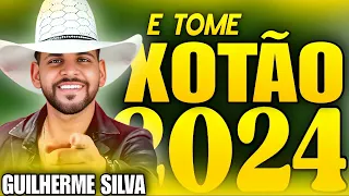 GUILHERME SILVA XOTÃO TOP 2024