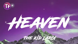 The Kid LAROI - Heaven (Lyrics/Letra)